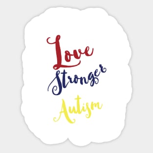 Mother's love stronger than autism Sticker